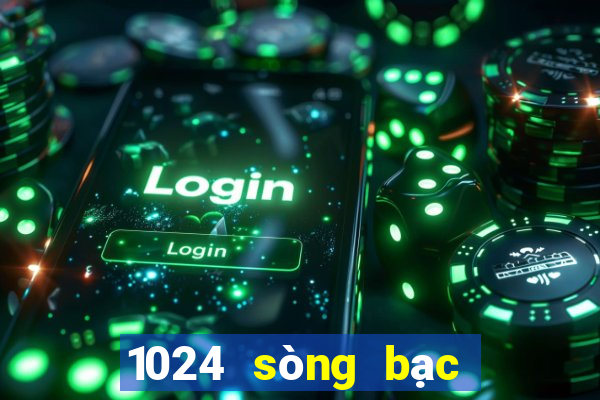 1024 sòng bạc vương miện