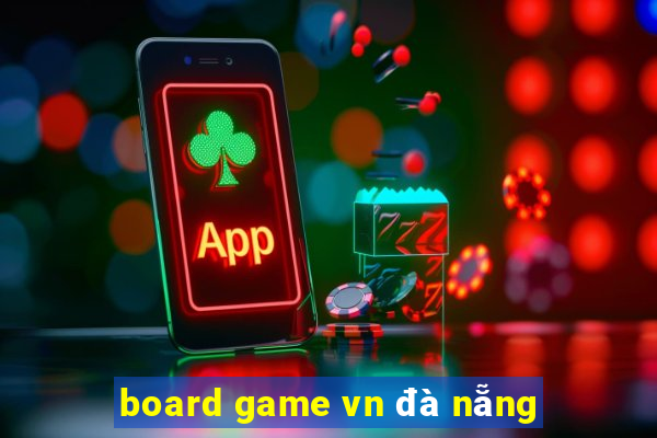 board game vn đà nẵng