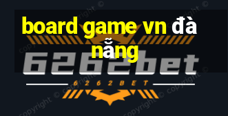 board game vn đà nẵng