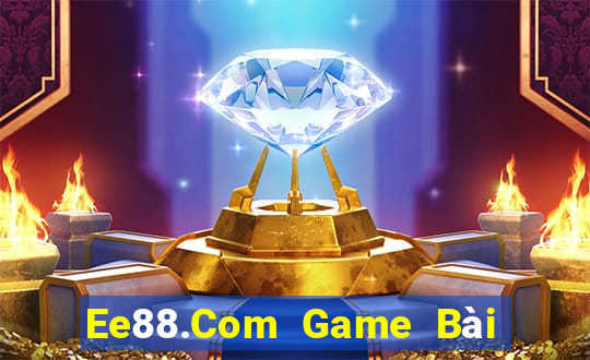 Ee88.Com Game Bài Miễn Phí