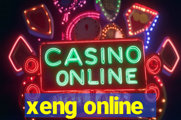 xeng online