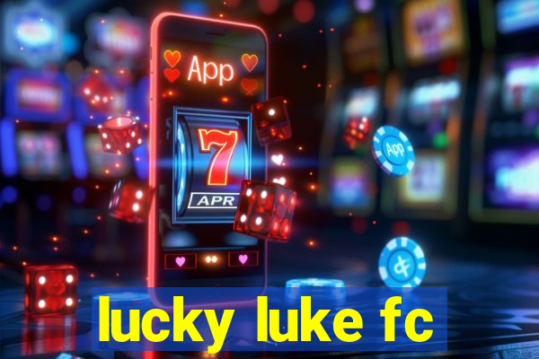 lucky luke fc