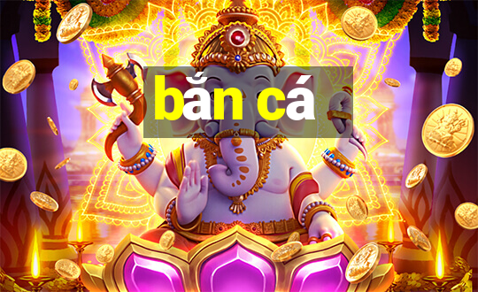 ban ca