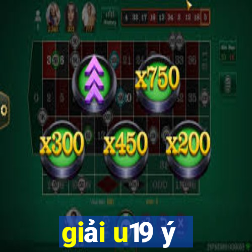 giải u19 ý