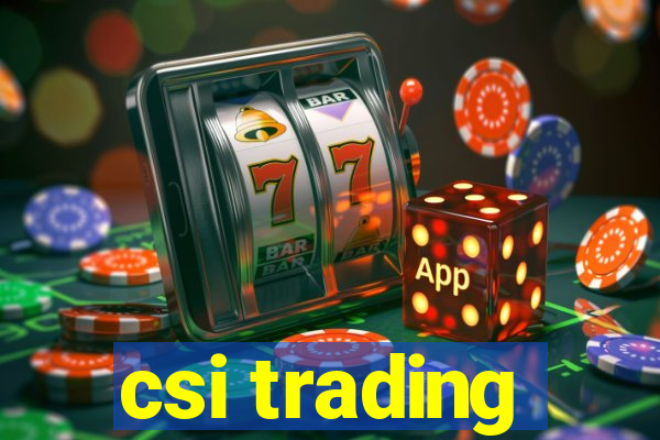 csi trading