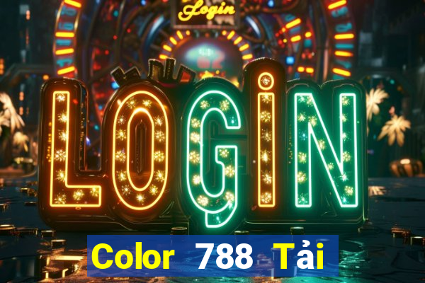 Color 788 Tải về chính thức