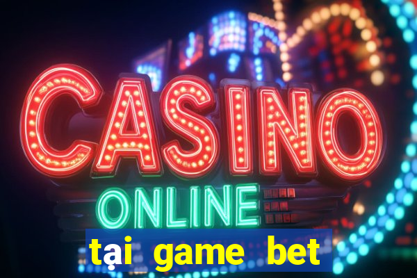 tại game bet wm77 xyz