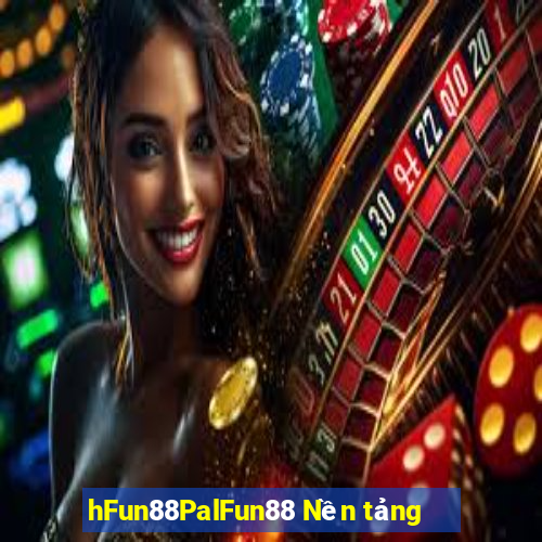 hFun88PalFun88 Nền tảng