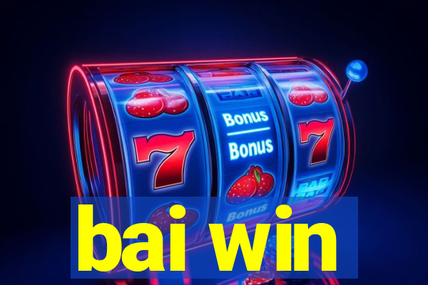 bai win