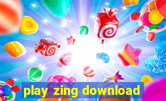 play zing download