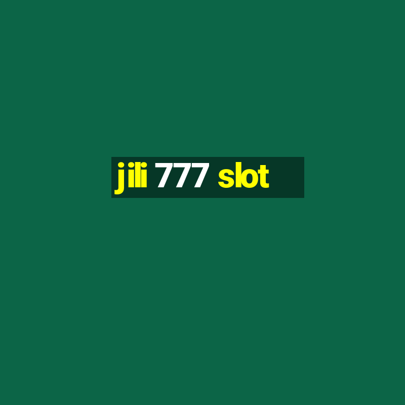 jili 777 slot