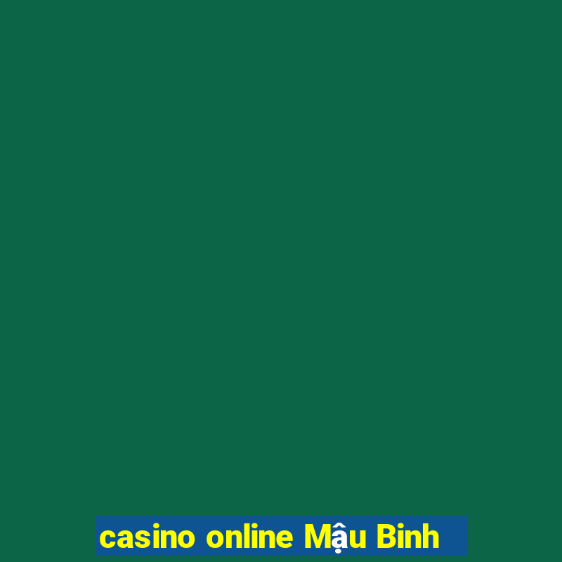 casino online Mậu Binh