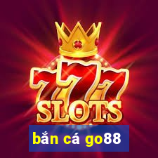 bắn cá go88