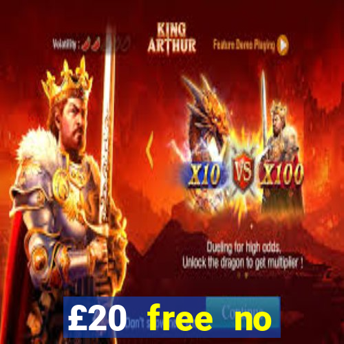 £20 free no deposit casino