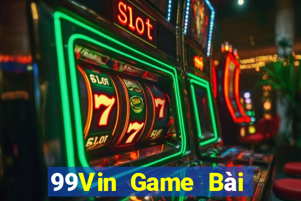 99Vin Game Bài Poker Đổi Thưởng