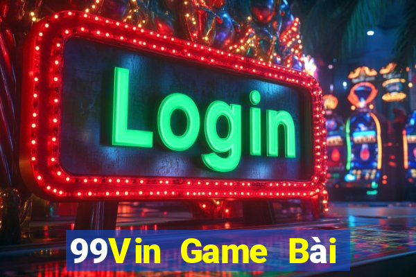 99Vin Game Bài Poker Đổi Thưởng