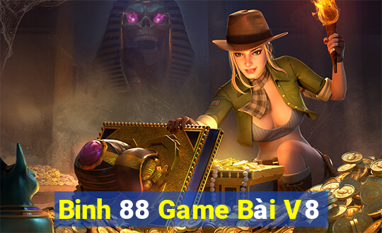 Binh 88 Game Bài V8