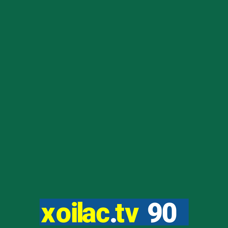 xoilac.tv 90