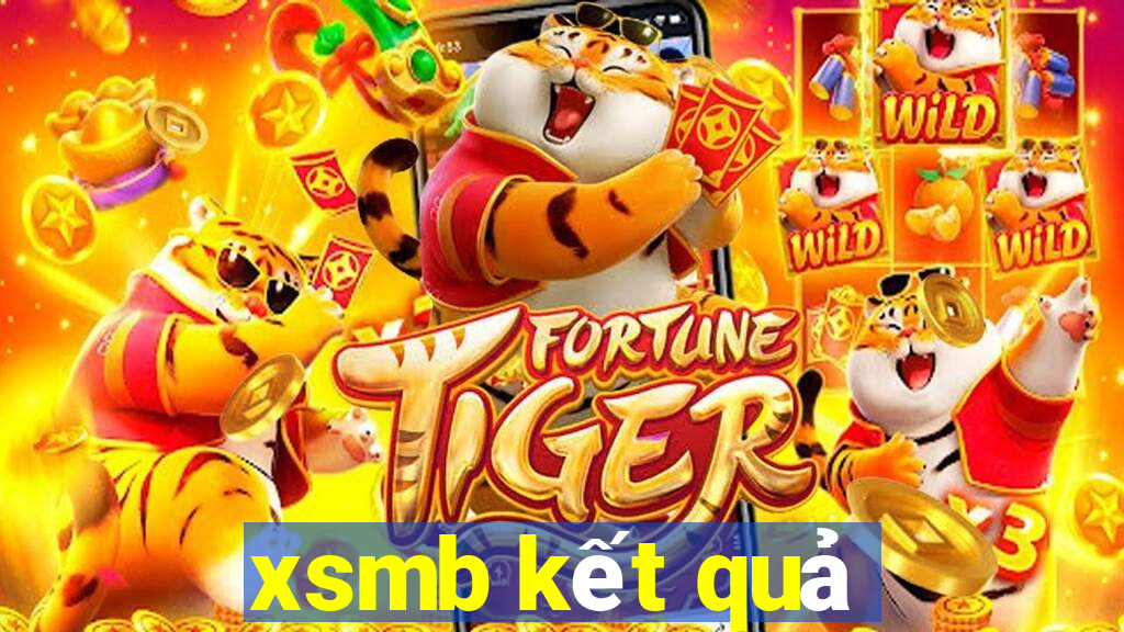 xsmb kết quả