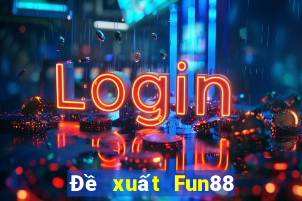 Đề xuất Fun88 Esports Rau bina