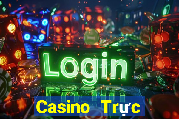 Casino Trực tiếp maxvin