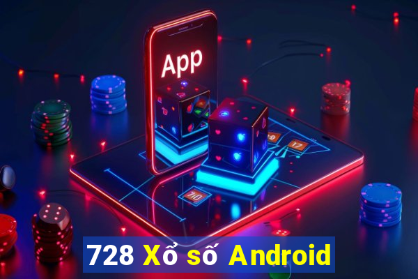 728 Xổ số Android