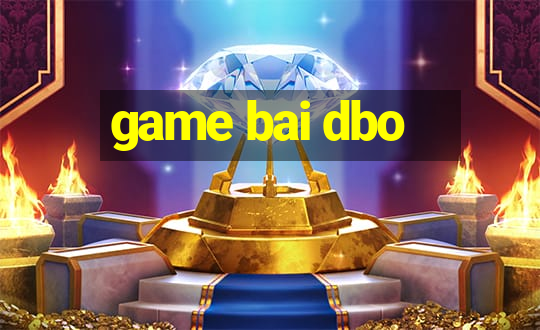 game bai dbo