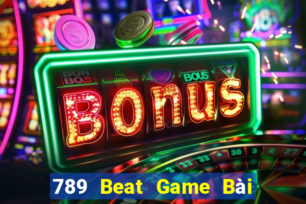 789 Beat Game Bài Fa88 Apk