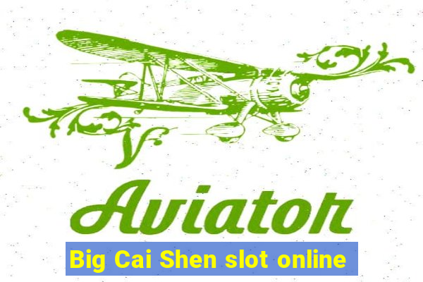 Big Cai Shen slot online