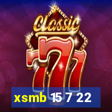 xsmb 15 7 22