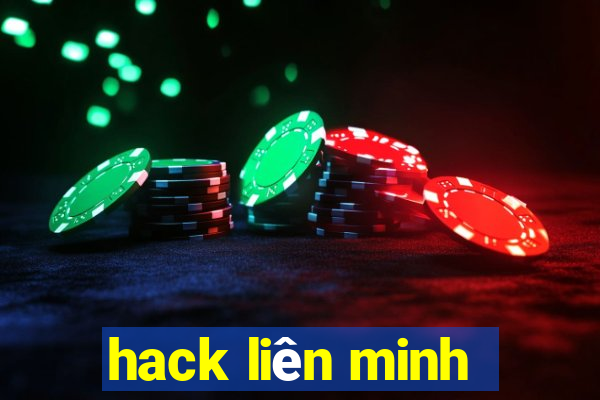 hack liên minh