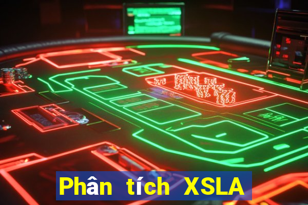 Phân tích XSLA ngày 21