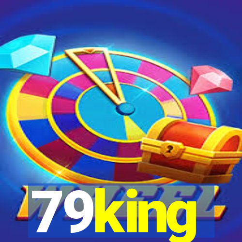 79king