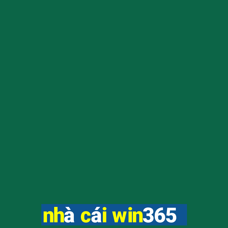 nhà cái win365