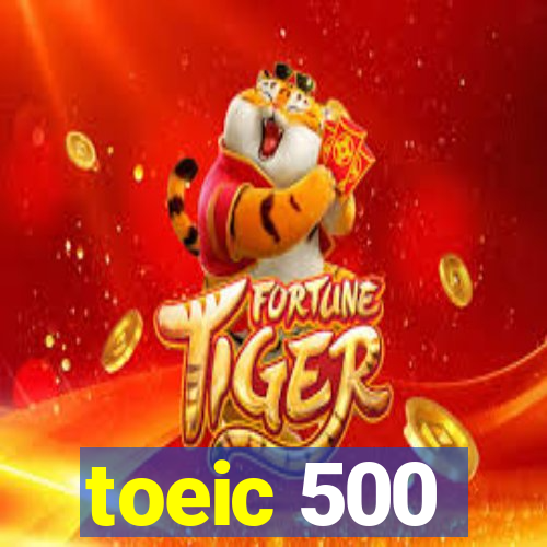 toeic 500