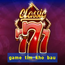 game tim kho bau 2 nguoi