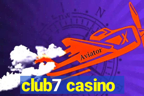 club7 casino