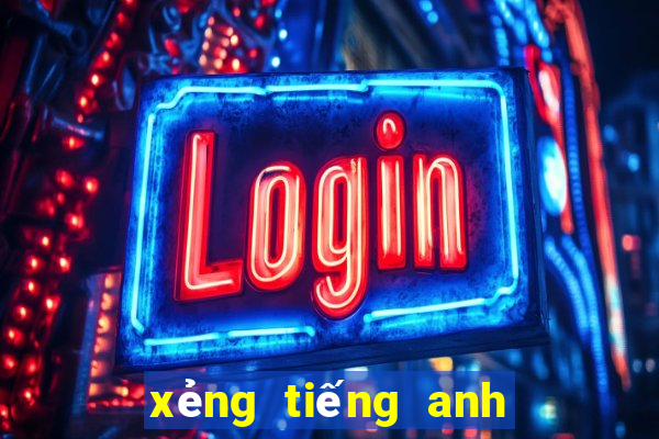 xẻng tiếng anh là gì