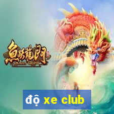 độ xe club