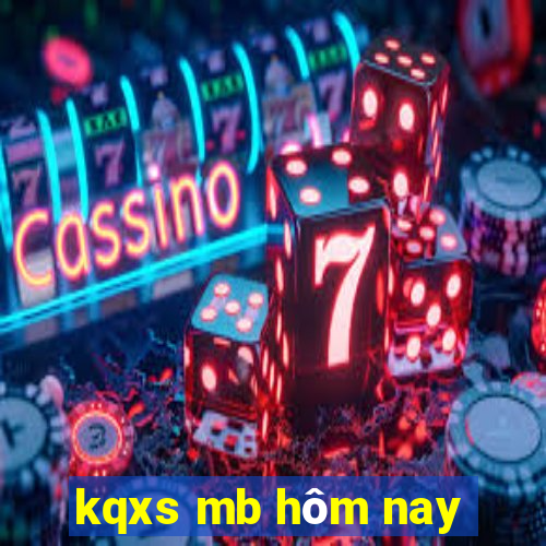 kqxs mb hôm nay