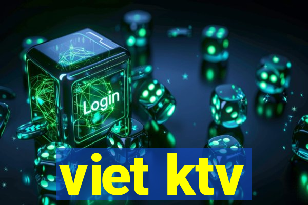 viet ktv