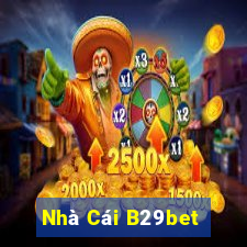 Nhà Cái B29bet