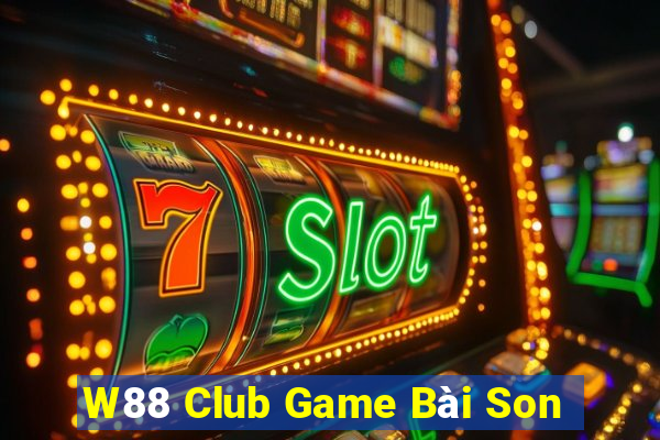 W88 Club Game Bài Son