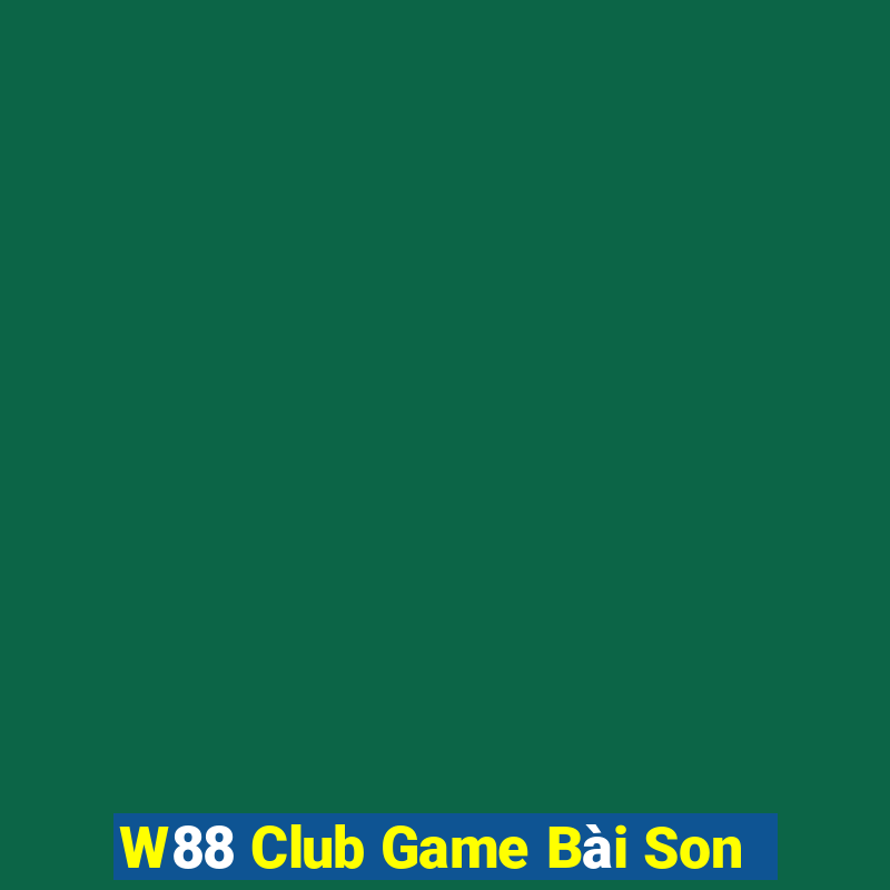 W88 Club Game Bài Son