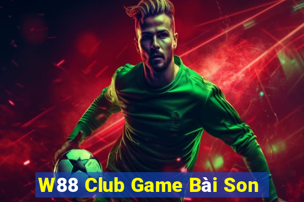 W88 Club Game Bài Son