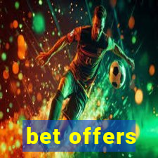 bet offers