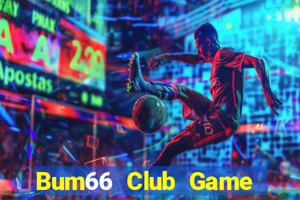 Bum66 Club Game Bài Fa88 Apk