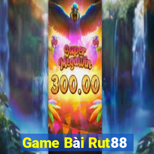 Game Bài Rut88