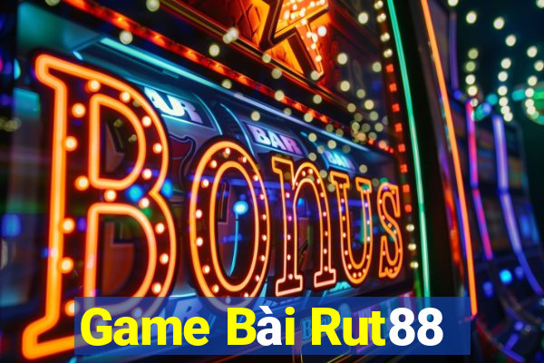 Game Bài Rut88