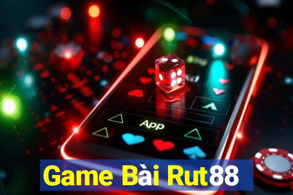 Game Bài Rut88